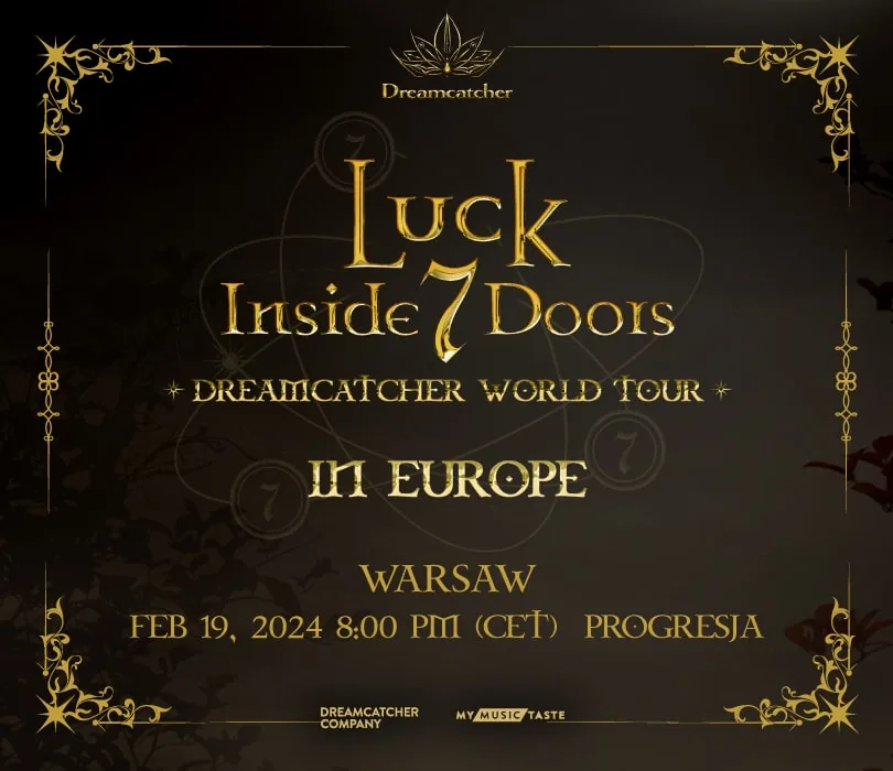 Dreamcatcher World Tour [Luck Inside 7 Doors] in Warsaw, Tickets for